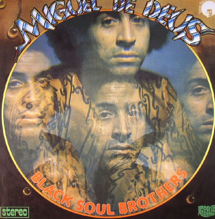 Miguel De Deus Black Soul Brothers (reissue)