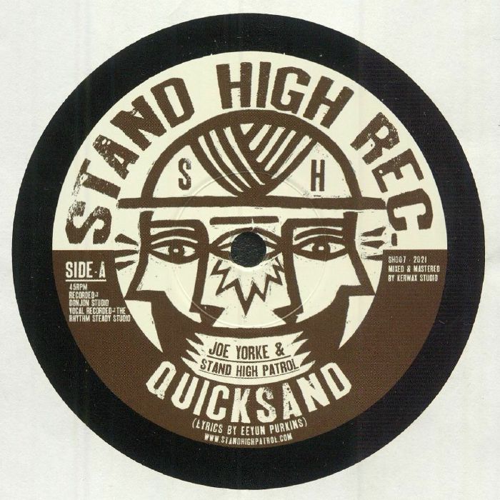 Joe Yorke | Stand High Patrol Quicksand