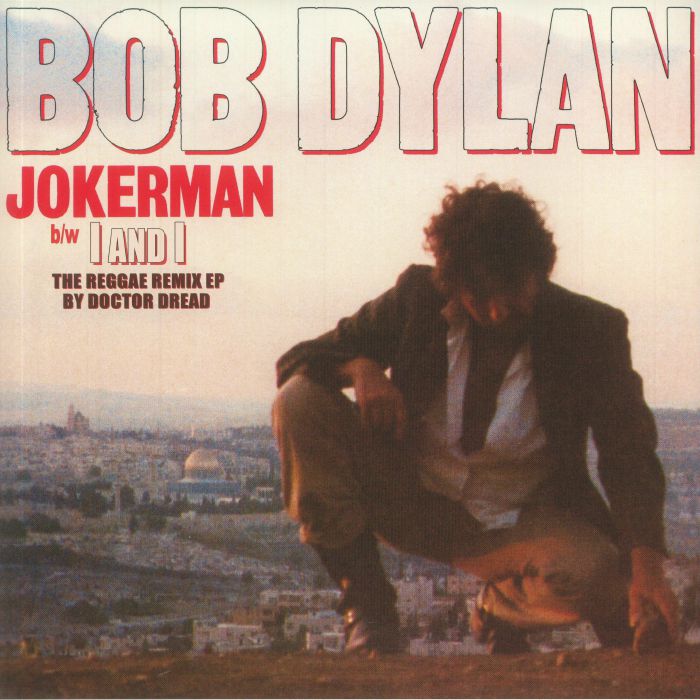 Bob Dylan Jokerman: The Reggae Remix EP (Record Store Day RSD 2021)