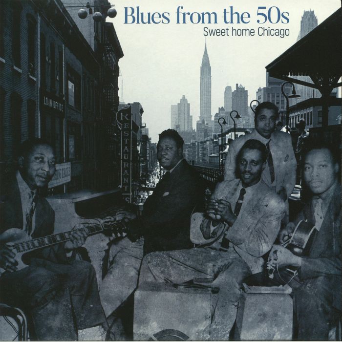 Various Artists Blues From The 50s: Sweet Home Chicago
