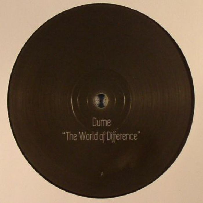 Dume The World Of Difference (Record Store Day 2017)