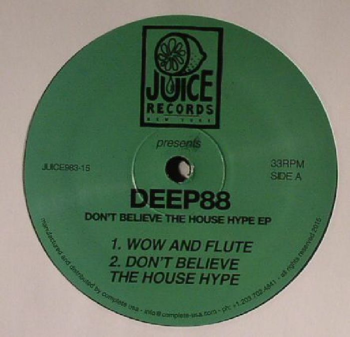 Deep88 Dont Believe The House Hype EP
