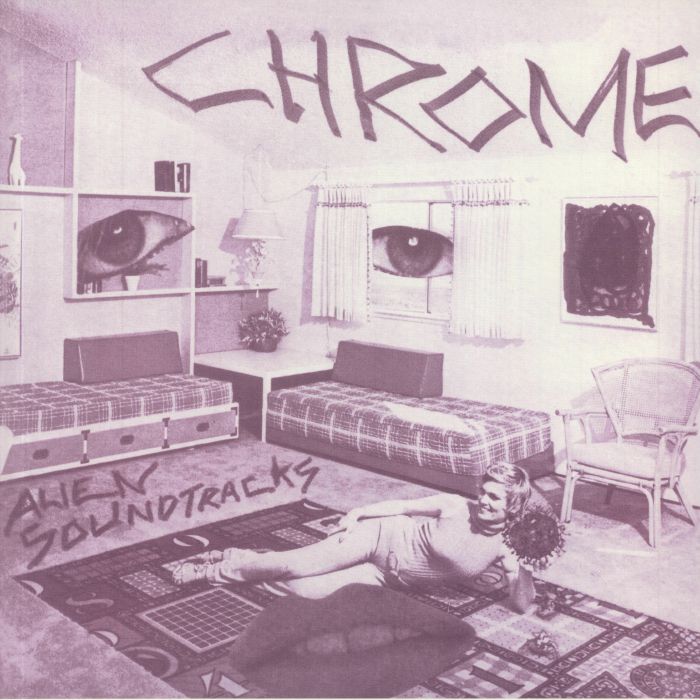Chrome – Alien Soundtracks vinyl cover