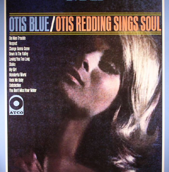 Otis Redding Otis Blue/Otis Redding Sings Soul