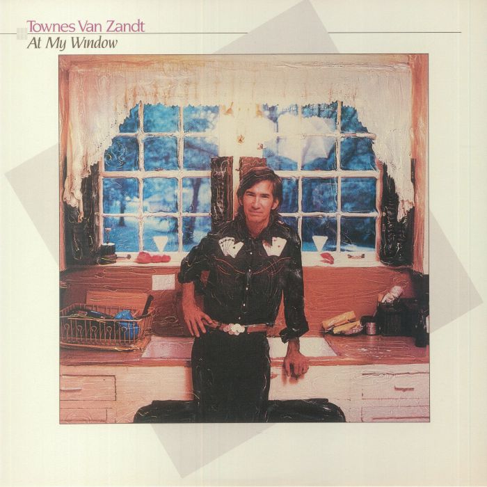 Townes Van Zandt At My Window (35th Anniversary Edition) (Record Store Day RSD Black Friday 2022)