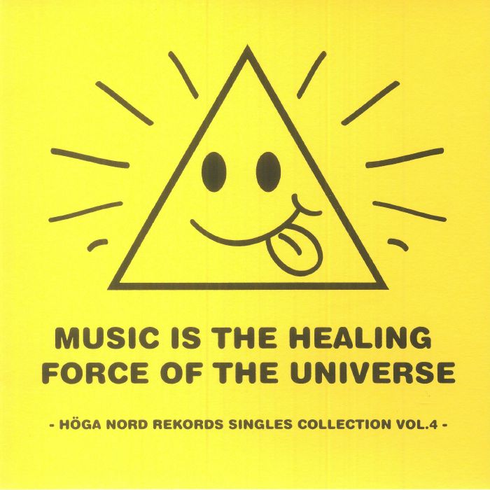 Various Artists Music Is The Healing Force Of The Universe: Hoga Nord Rekords Singles Collection Vol 4