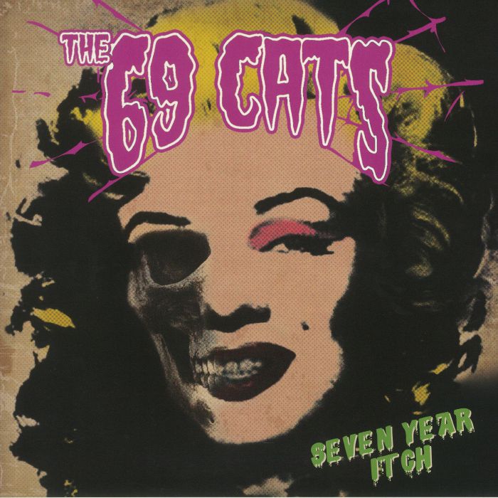 The 69 Cats Seven Year Itch
