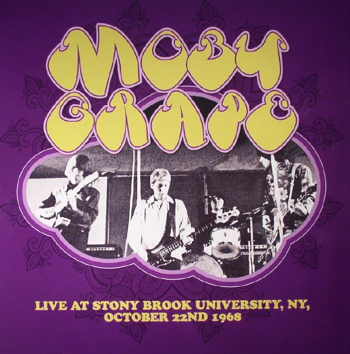 Moby Grape Live At Stony Brook University NY October 22nd 1968