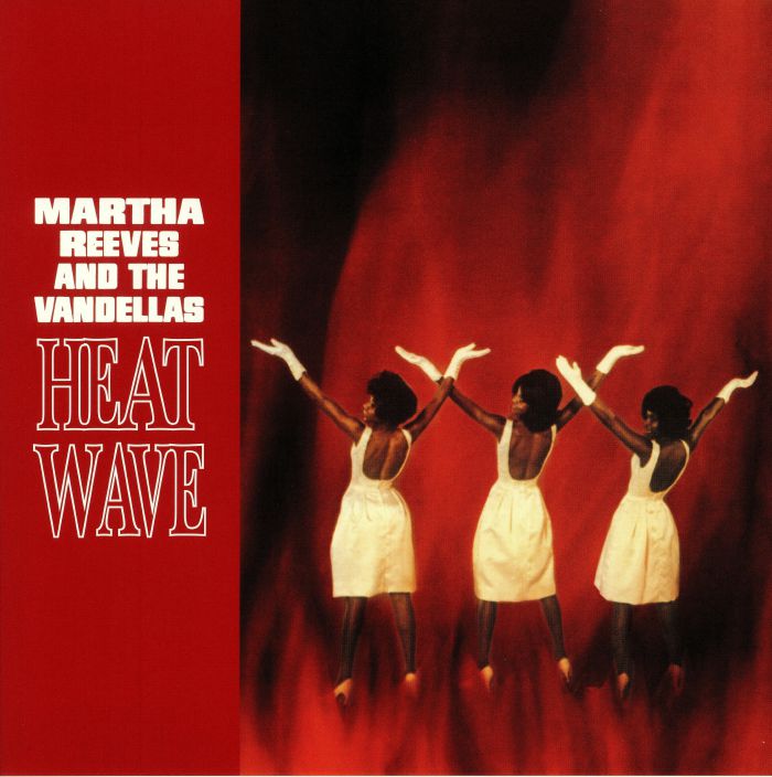 Martha Reeves and The Vandellas Heat Wave: Deluxe Edition
