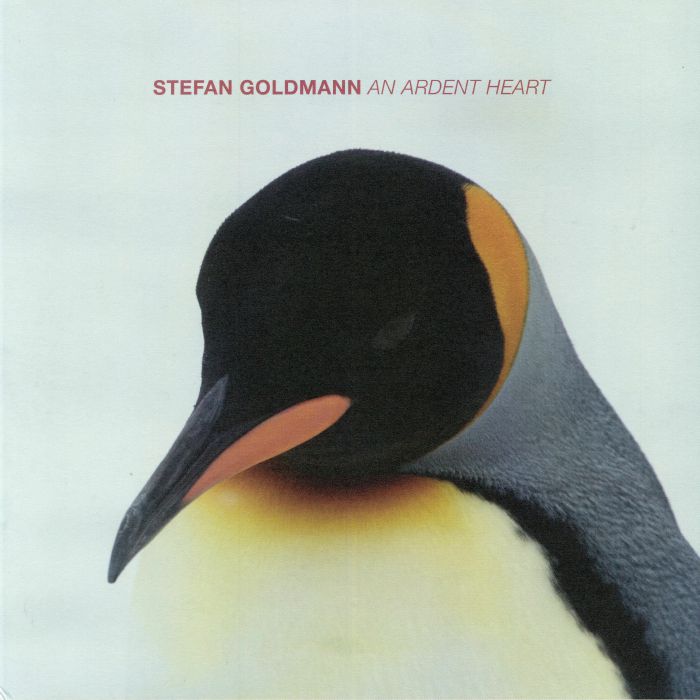 Stefan Goldmann An Ardent Heart