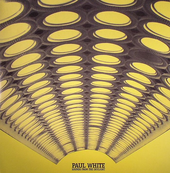 Paul White Sounds From The Skylight