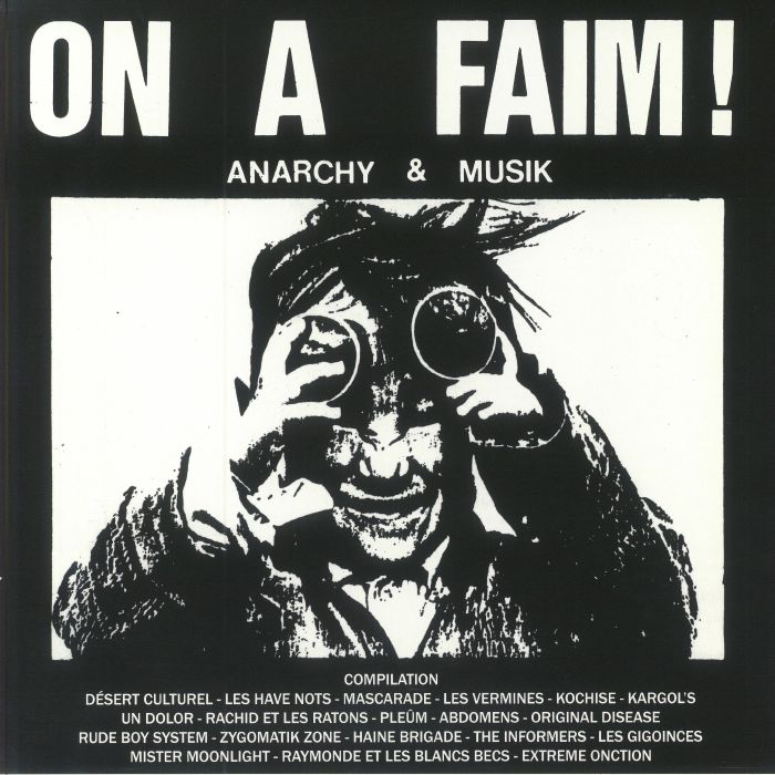 Various Artists On A Faim! Anarchy and Musik