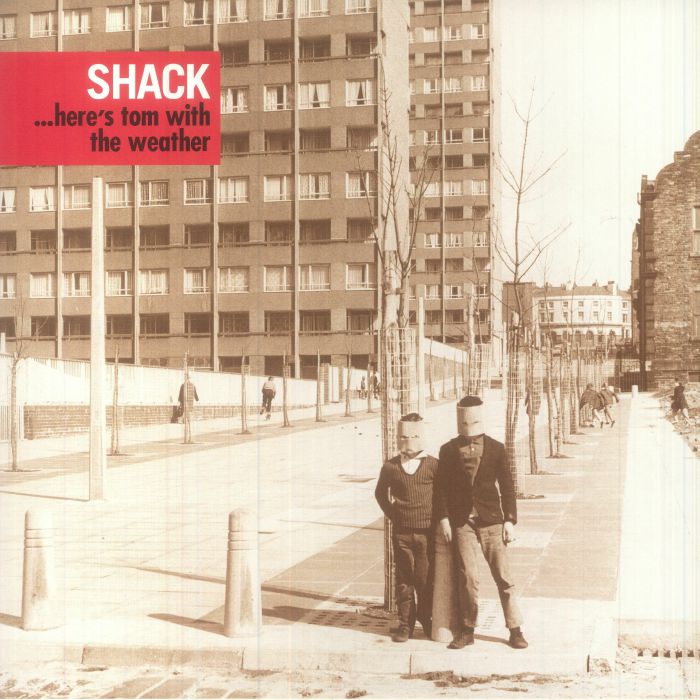 Shack – Heres Tom With The Weather vinyl cover