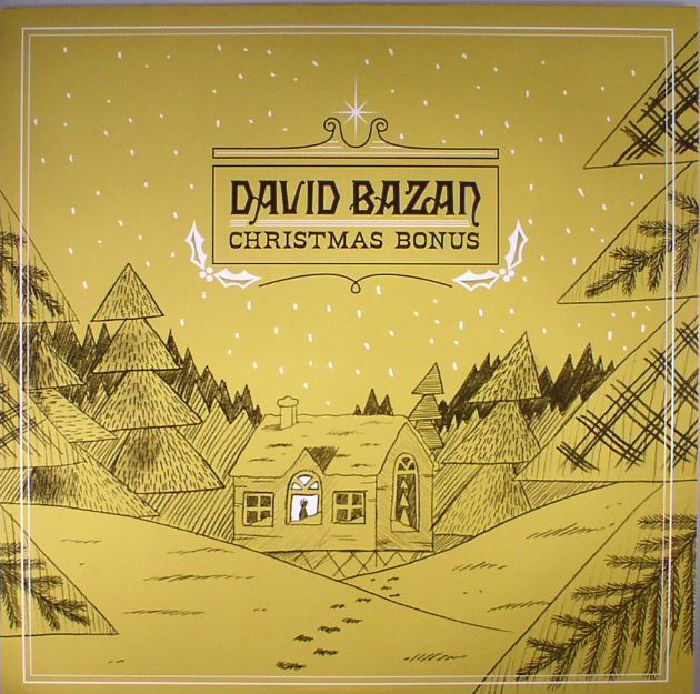 David Bazan Christmas Bonus