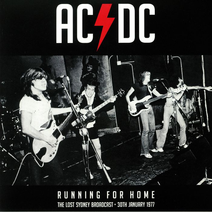 Ac | Dc Running For Home: The Lost Sydney Broadcast 30th January 1977