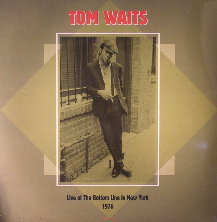 Tom Waits Live At The Bottom Line In New York 1976