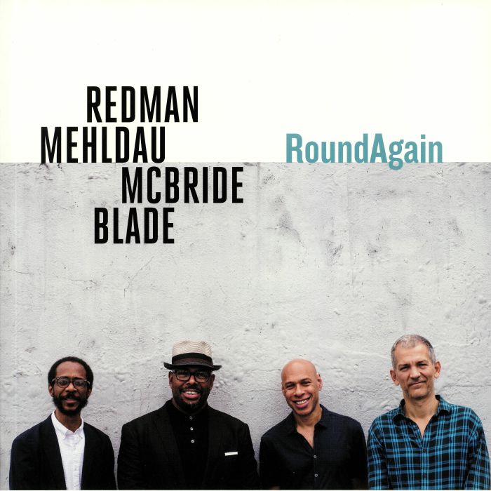 Joshua Redman | Brad Mehldau | Christian Mcbride | Brian Blade RoundAgain