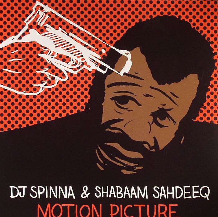 DJ Spinna | Shabaam Sahdeeq Motion Picture