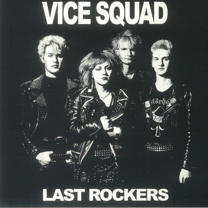 Vice Squad – Last Rockers vinyl cover