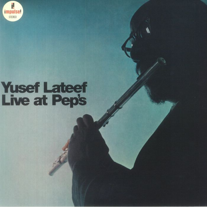 Yusef Lateef Live At Peps
