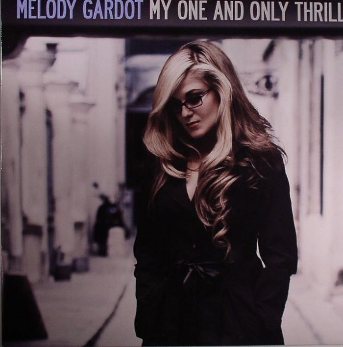 Melody Gardot My One and Only Thrill