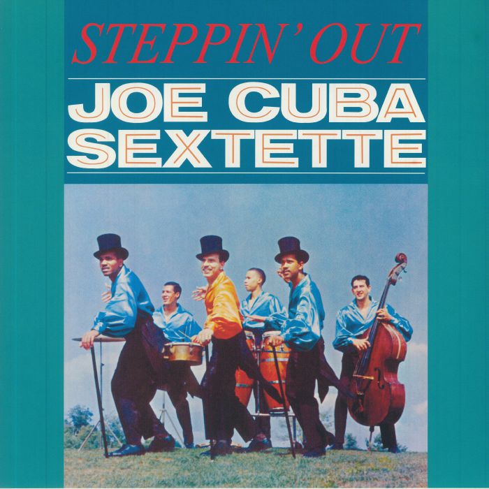 Joe Cuba Sextet Steppin  Out