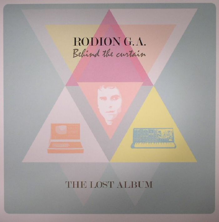 Rodion Ga Behind The Curtain: The Lost Album
