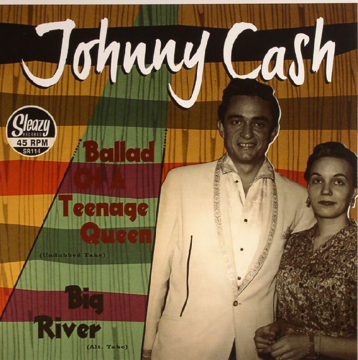 Johnny Cash Ballad Of A Teenage Queen