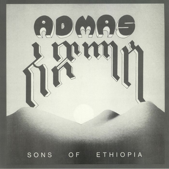Admas Sons Of Ethiopia