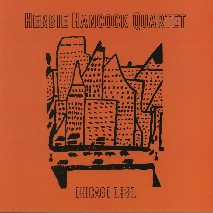 Herbie Hancock Quartet Chicago 1981