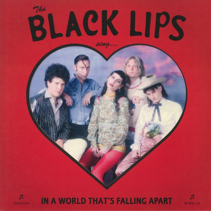 Black Lips Sing In A World Thats Falling Apart (Deluxe Edition)