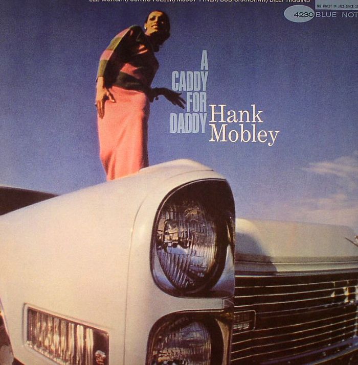 Hank Mobley A Caddy For Daddy (reissue)