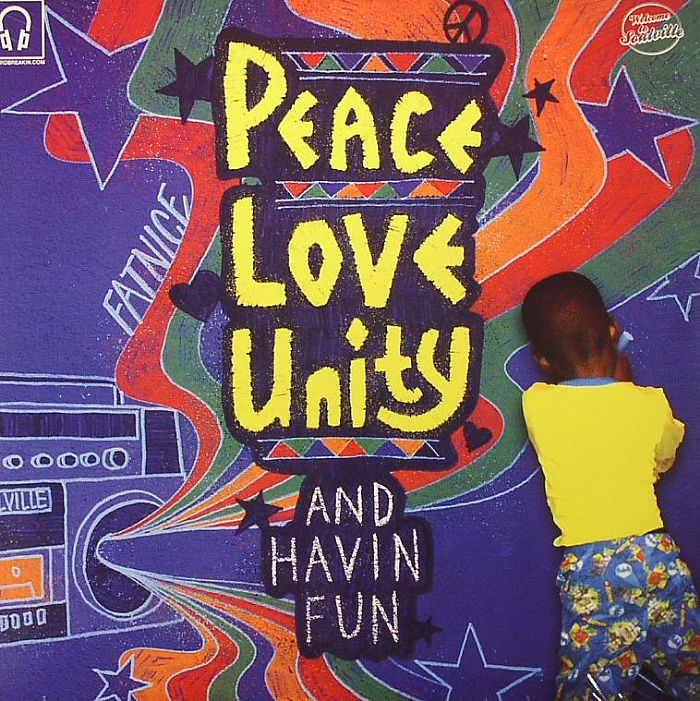 Fatnice Peace Love Unity and Havin Fun