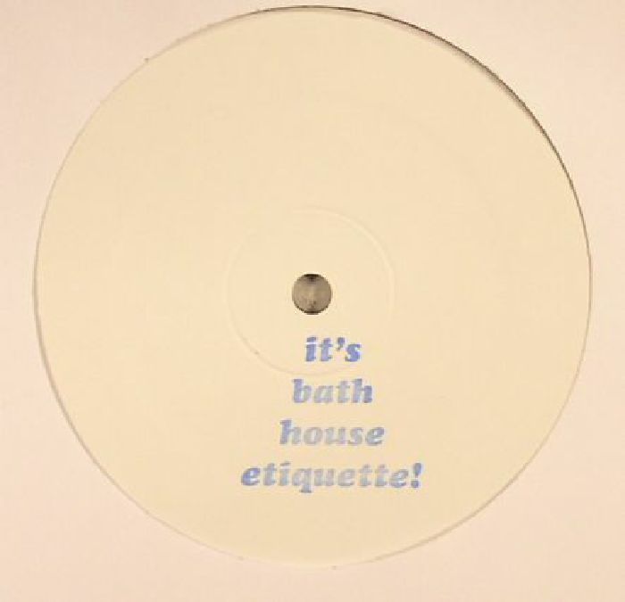 Bath House Etiquette Vinyl