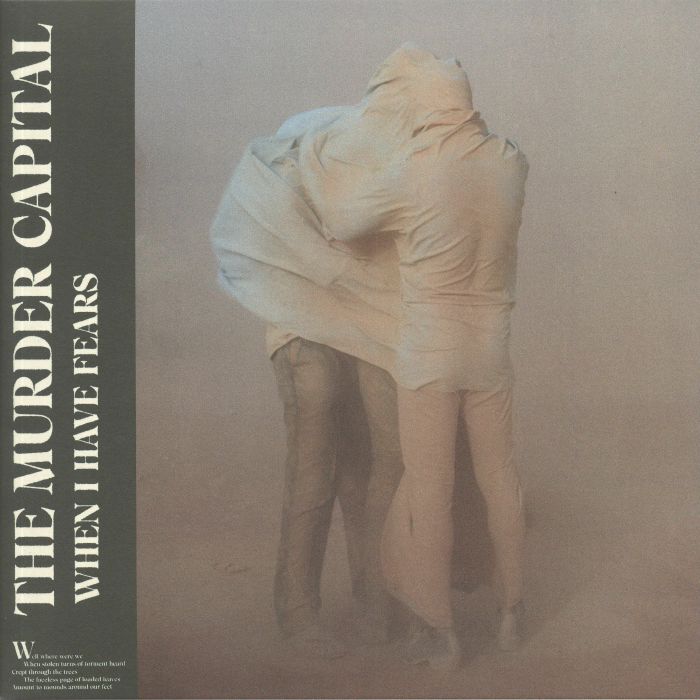 The Murder Capital – When I Have Fears vinyl cover