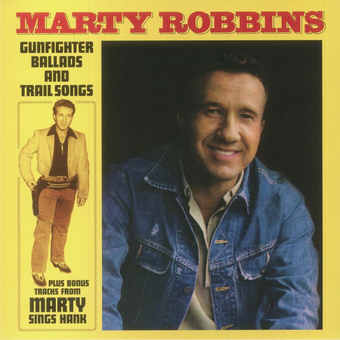 Marty Robbins Gunfighter Ballads and Trail Songs