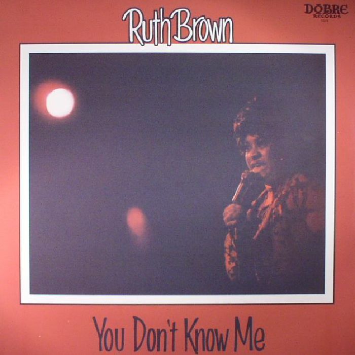 Ruth Brown You Dont Know Me