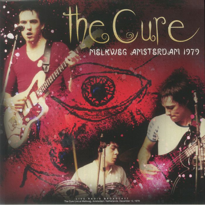 The Cure Melkweg Amsterdam 1979
