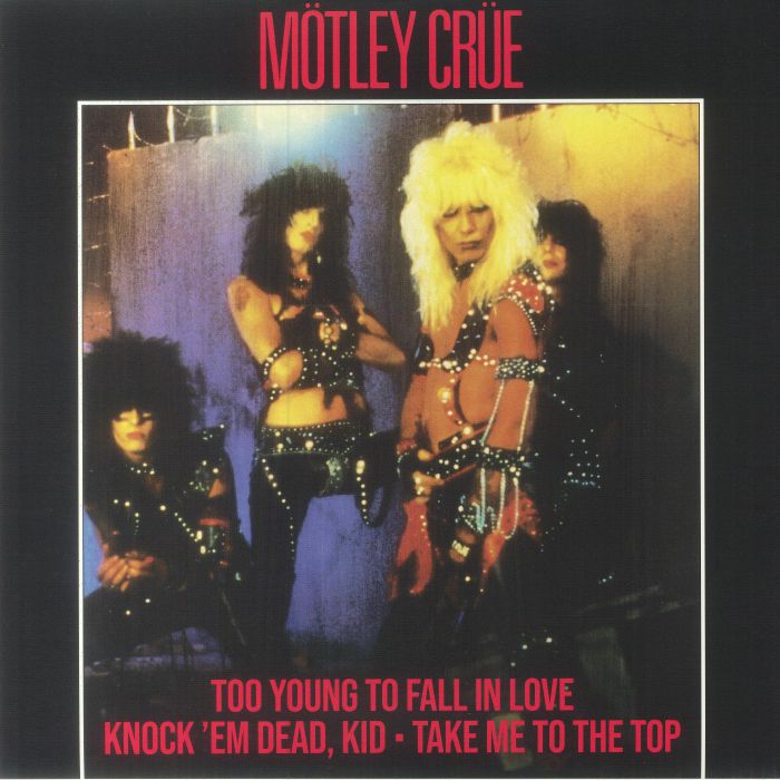 Motley Crue Too Young To Fall In Love: Shout At The Devil (40th Anniversary Edition)