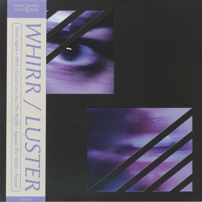 Whirr – Whirr & Luster vinyl cover