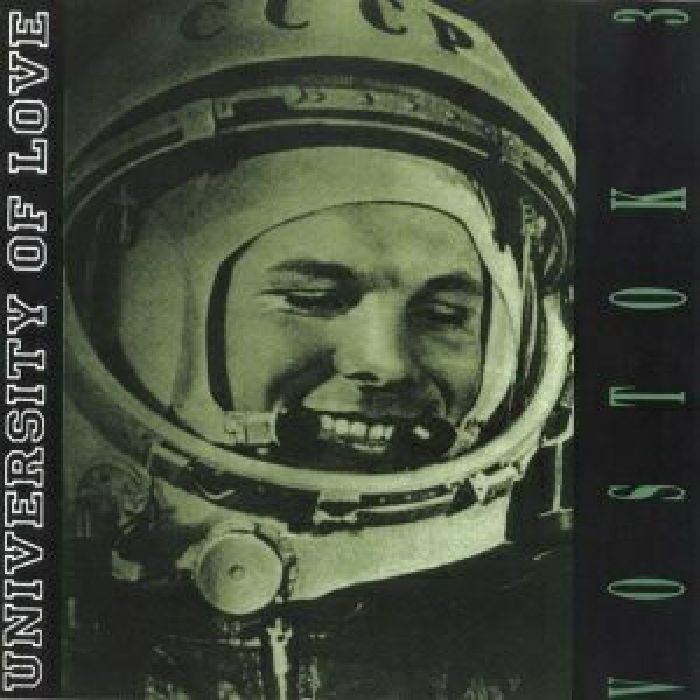 University Of Love | Mbg Vostok 3 (reissue)