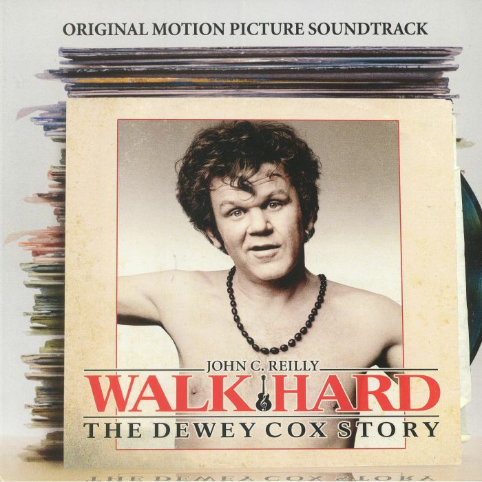 John C Reilly Walk Hard: The Dewey Cox Story (Soundtrack)