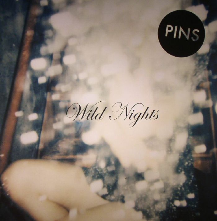 Pins Wild Nights