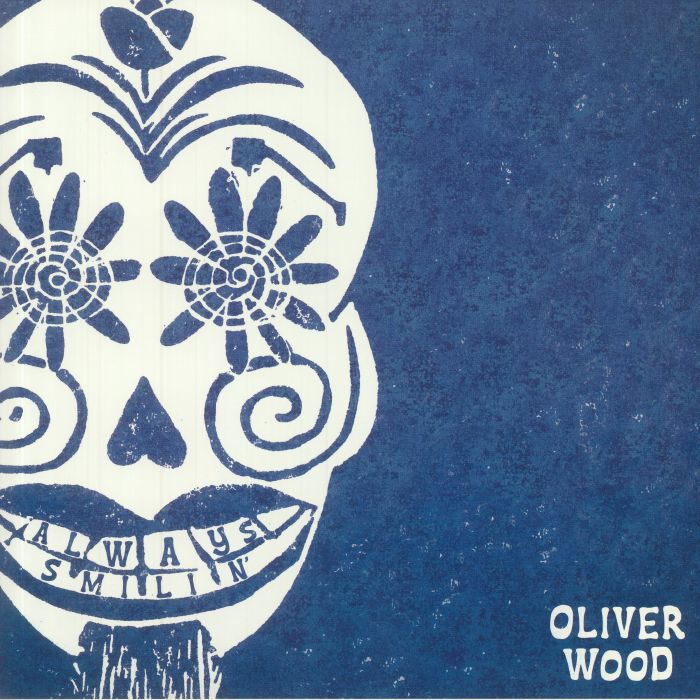 Oliver Wood – Always Smilin vinyl cover