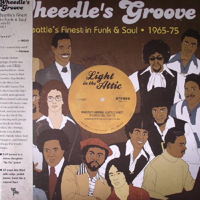 Wheedles Groove Seattles Finest In Funk and Soul 1965 75 Vol 1