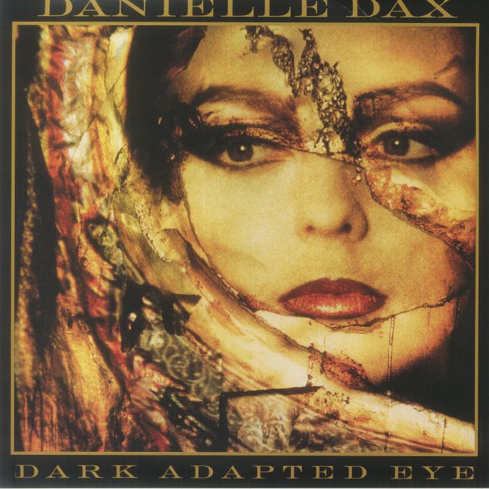 Danielle Dax Dark Adapted Eye