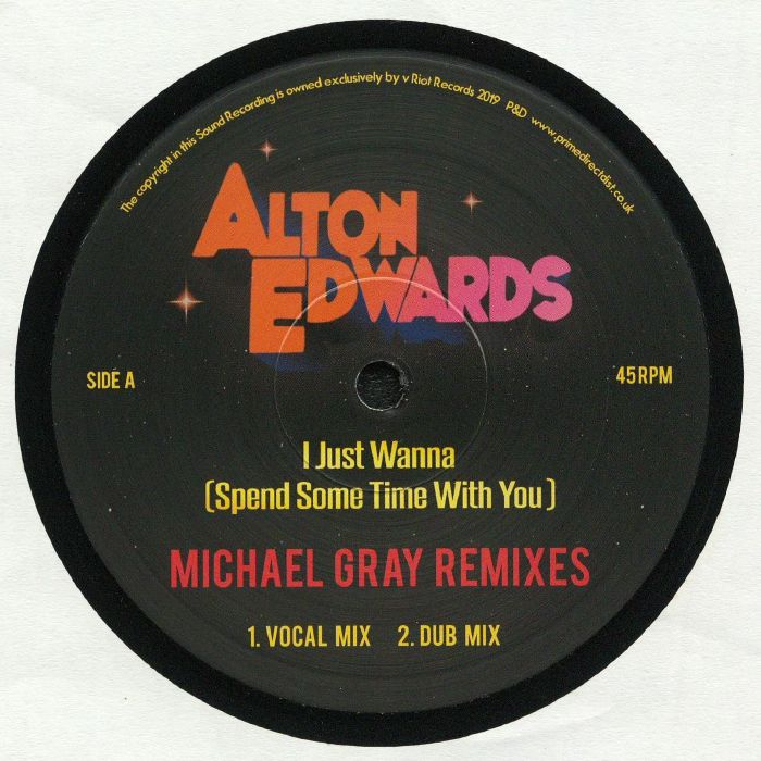 Alton Edwards I Just Wanna (Spend A Little Time With You)