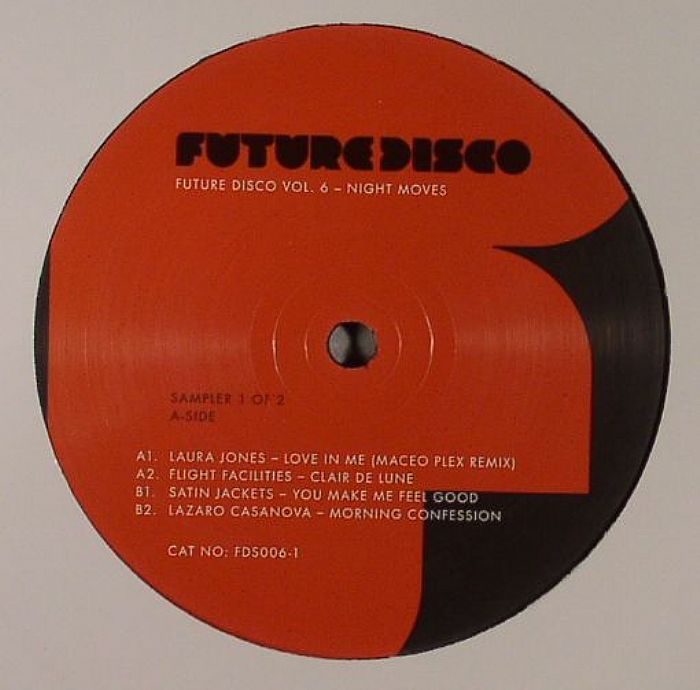 Laura Jones | Flight Facilities | Satin Jackets | Lazaro Casanova Future Disco Vol 6: Night Moves Vinyl Sampler 1 Of 2