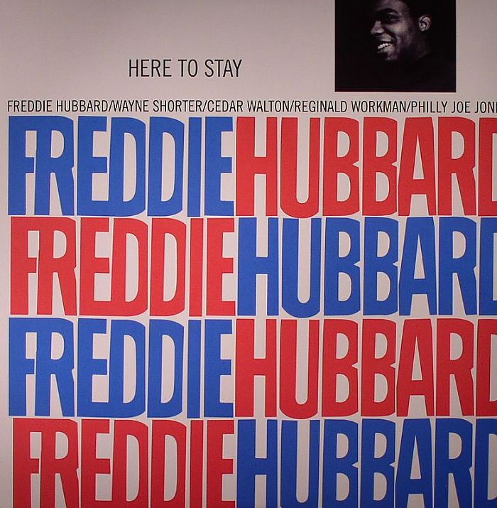 Freddie Hubbard Here To Stay (reissue)