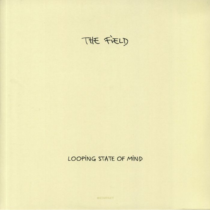 The Field Looping State Of Mind